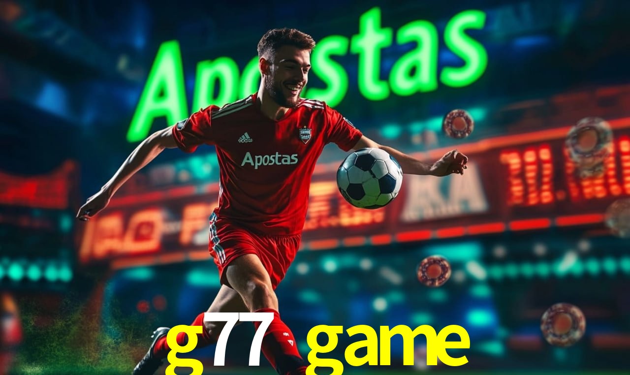 Bônus Diários g77 game