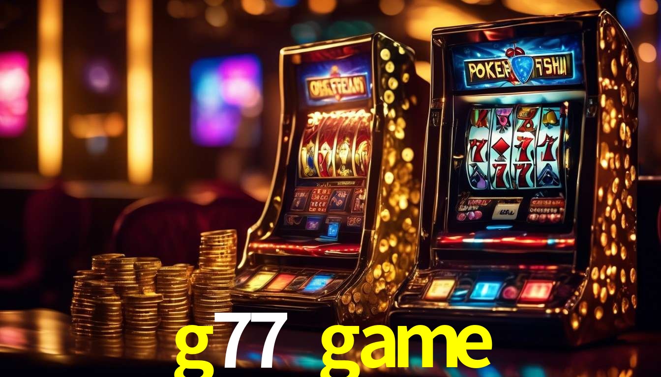 cassino g77 game