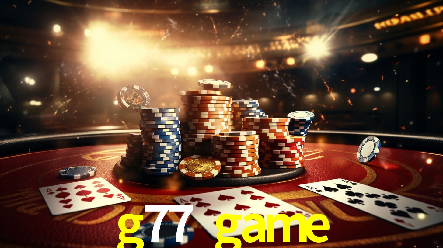 Tournaments g77 game