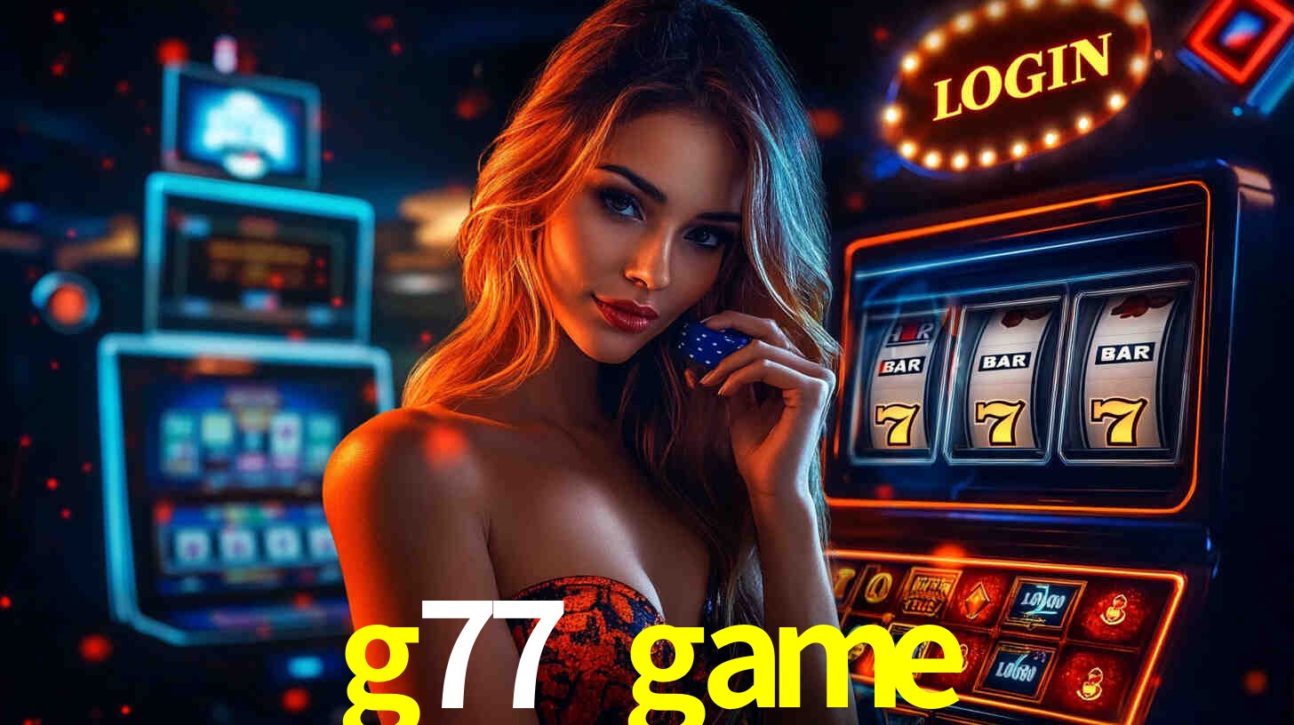g77.game